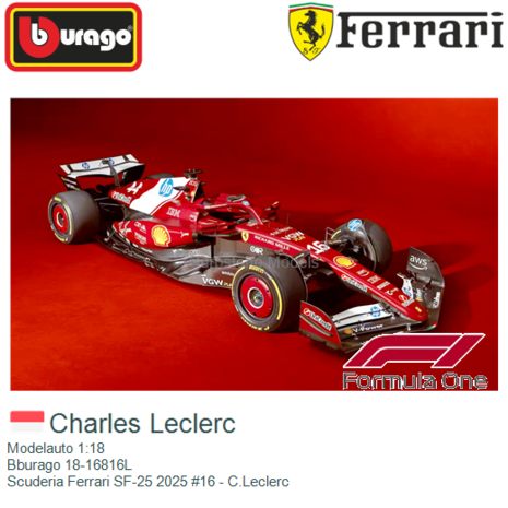 Modelauto 1:18 | Bburago 18-16816L | Scuderia Ferrari SF-25 2025 #16 - C.Leclerc