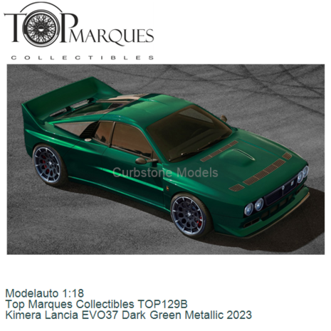 Modelauto 1:18 | Top Marques Collectibles TOP129B | Kimera Lancia EVO37 Dark Green Metallic 2023