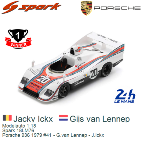 Modelauto 1:18 | Spark 18LM76 | Porsche 936 1979 #41 - G.van Lennep - J.Ickx