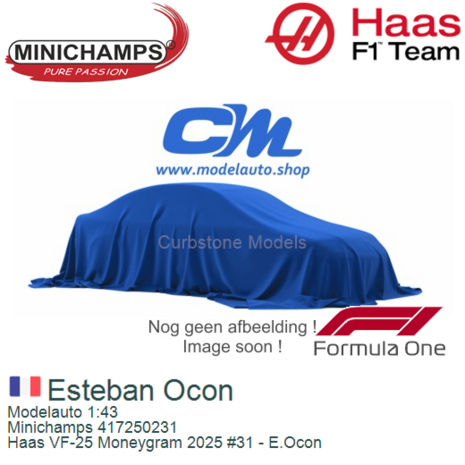 Modelauto 1:43 | Minichamps 417250231 | Haas VF-25 Moneygram 2025 #31 - E.Ocon
