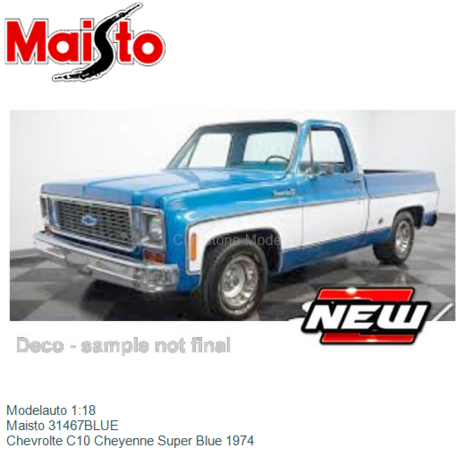 Modelauto 1:18 | Maisto 31467BLUE | Chevrolte C10 Cheyenne Super Blue 1974