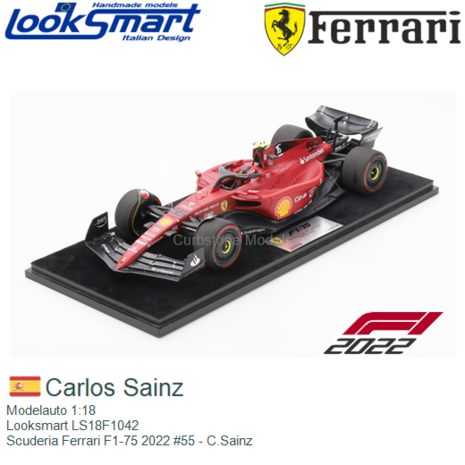 Modelauto 1:18 | Looksmart LS18F1042 | Scuderia Ferrari F1-75 2022 #55 - C.Sainz