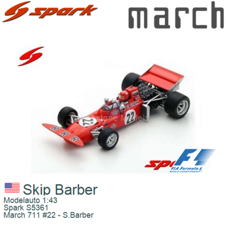 Modelauto 1:43 | Spark S5361 | March 711 #22 - S.Barber