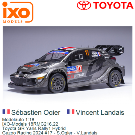 Modelauto 1:18 | IXO-Models 18RMC216.22 | Toyota GR Yaris Rally1 Hybrid | Gazoo Racing 2024 #17 - S.Ogier - V.Landais