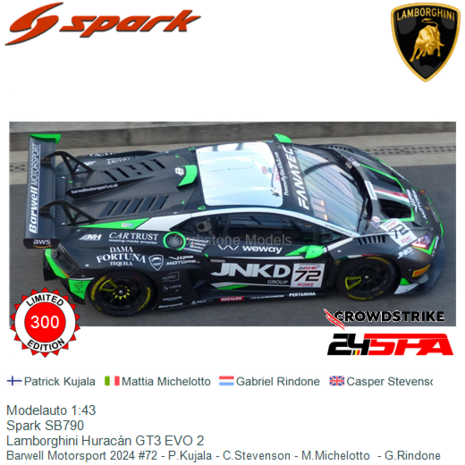 Modelauto 1:43 | Spark SB790 | Lamborghini Huracán GT3 EVO 2 | Barwell Motorsport 2024 #72 - P.Kujala - C.Stevenson - M.Mi