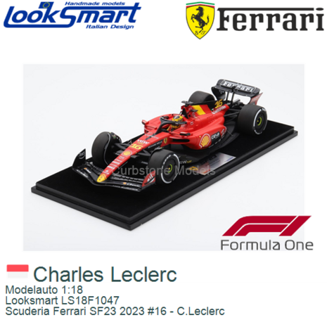Modelauto 1:18 | Looksmart LS18F1047 | Scuderia Ferrari SF23 2023 #16 - C.Leclerc