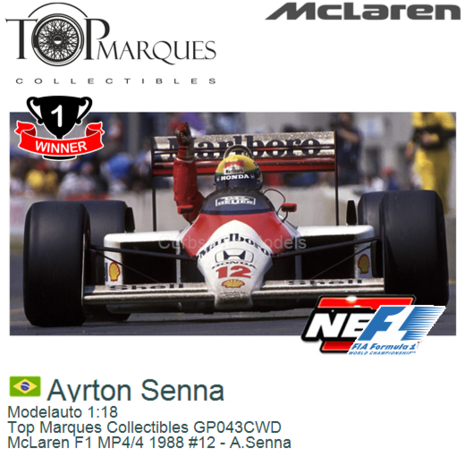 Modelauto 1:18 | Top Marques Collectibles GP043CWD | McLaren F1 MP4/4 1988 #12 - A.Senna