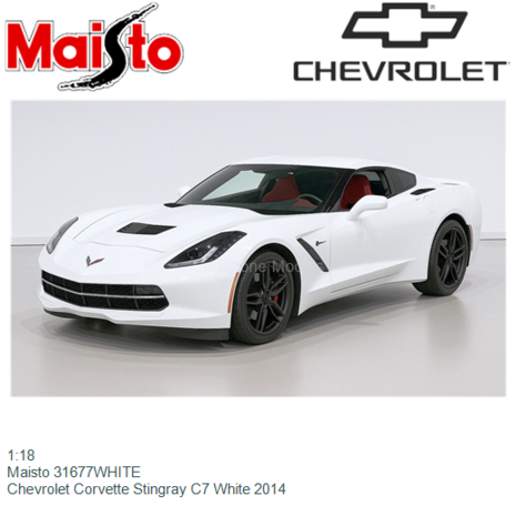 1:18 | Maisto 31677WHITE | Chevrolet Corvette Stingray C7 White 2014