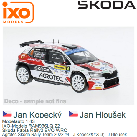 Modelauto 1:43 | IXO-Models RAM936LQ.22 | Skoda Fabia Rally2 EVO WRC | Agrotec Škoda Rally Team 2022 #4 - J.Kopeck&#253; -
