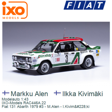 Modelauto 1:43 | IXO-Models RAC446A.22 | Fiat 131 Abarth 1979 #3 - M.Alen - I.Kivim&#228;ki
