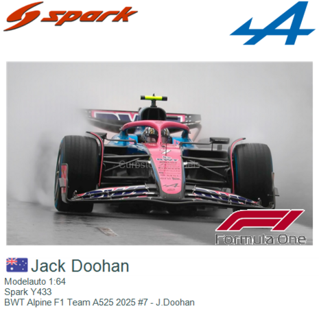 Modelauto 1:64 | Spark Y433 | BWT Alpine F1 Team A525 2025 #7 - J.Doohan