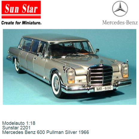 Modelauto 1:18 | Sunstar 2201 | Mercedes Benz 600 Pullman Silver 1966