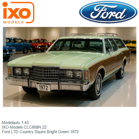Modelauto 1:43 | IXO-Models CLC608N.22 | Ford LTD Country Squire Bright Green 1972