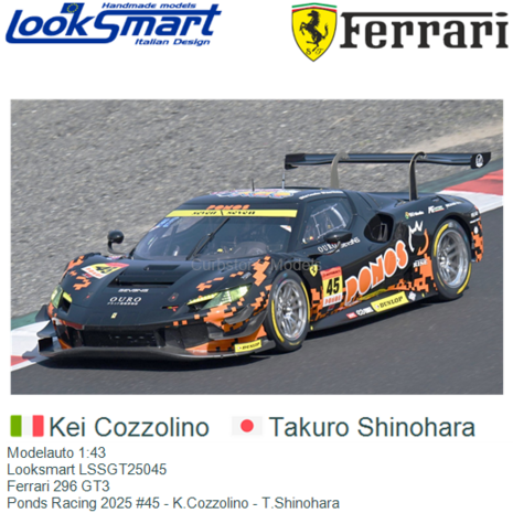Modelauto 1:43 | Looksmart LSSGT25045 | Ferrari 296 GT3 | Ponds Racing 2025 #45 - K.Cozzolino - T.Shinohara 