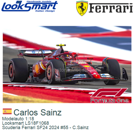 Modelauto 1:18 | Looksmart LS18F1068 | Scuderia Ferrari SF24 2024 #55 - C.Sainz