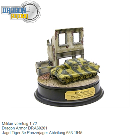 Militair voertuig 1:72 | Dragon Armor DRA60201 | Jagd Tiger 3e Panzerjager Abteilung 653 1945