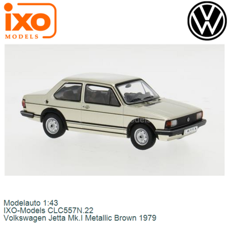 Modelauto 1:43 | IXO-Models CLC557N.22 | Volkswagen Jetta Mk.I Metallic Brown 1979