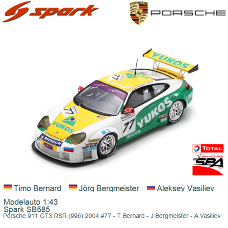 Modelauto 1:43 | Spark SB585 | Porsche 911 GT3 RSR (996) 2004 #77 - T.Bernard - J.Bergmeister - A.Vasiliev
