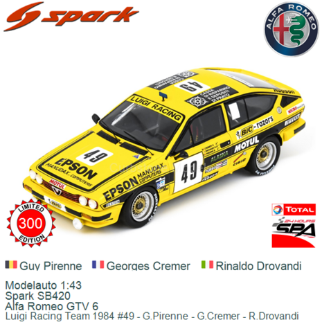 Modelauto 1:43 | Spark SB420 | Alfa Romeo GTV 6 | Luigi Racing Team 1984 #49 - G.Pirenne - G.Cremer - R.Drovandi 