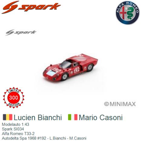 Modelauto 1:43 | Spark SI034 | Alfa Romeo T33-2 | Autodelta Spa 1968 #192 - L.Bianchi - M.Casoni