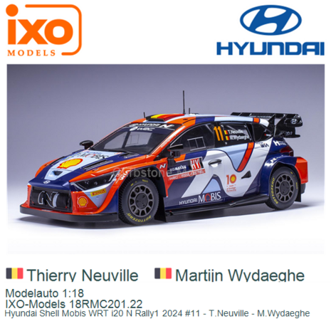 Modelauto 1:18 | IXO-Models 18RMC201.22 | Hyundai Shell Mobis WRT i20 N Rally1 2024 #11 - T.Neuville - M.Wydaeghe
