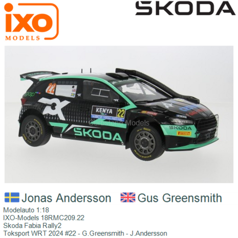 Modelauto 1:18 | IXO-Models 18RMC209.22 | Skoda Fabia Rally2 | Toksport WRT 2024 #22 - G.Greensmith - J.Andersson