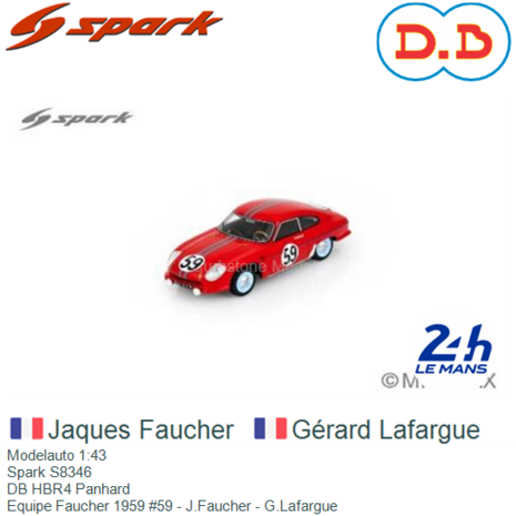 Modelauto 1:43 | Spark S8346 | DB HBR4 Panhard | Equipe Faucher 1959 #59 - J.Faucher - G.Lafargue