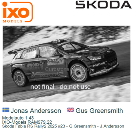 Modelauto 1:43 | IXO-Models RAM979.22 | Skoda Fabia RS Rally2 2025 #23 - G.Greensmith - J.Andersson
