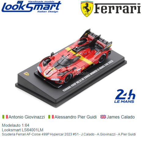 Modelauto 1:64 | Looksmart LS64001LM | Scuderia Ferrari AF-Corse 499P Hypercar 2023 #51 - J.Calado - A.Giovinazzi - A.Pier Guid