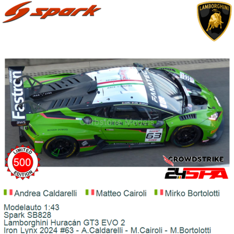 Modelauto 1:43 | Spark SB828 | Lamborghini Huracán GT3 EVO 2 | Iron Lynx 2024 #63 - A.Caldarelli - M.Cairoli - M.Bortolott