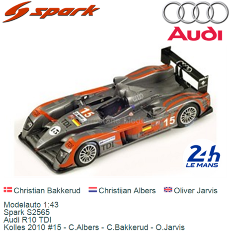 Modelauto 1:43 | Spark S2565 | Audi R10 TDI | Kolles 2010 #15 - C.Albers - C.Bakkerud - O.Jarvis