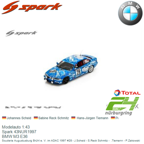 Modelauto 1:43 | Spark 43NUR1997 | BMW M3 E36 | Scuderia Augustusburg Brühl e. V. im ADAC 1997 #28 - J.Scheid - S.Reck Sch