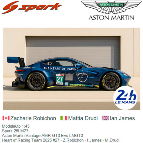 Modelauto 1:43 | Spark 25LM27 | Aston Martin Vantage AMR GT3 Evo LMGT3 | Heart of Racing Team 2025 #27 - Z.Robichon - I.James -