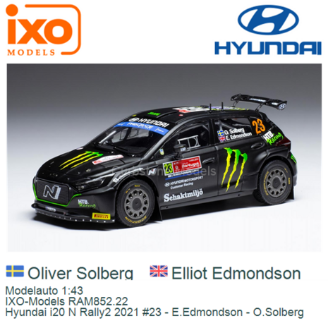 Modelauto 1:43 | IXO-Models RAM852.22 | Hyundai i20 N Rally2 2021 #23 - E.Edmondson - O.Solberg