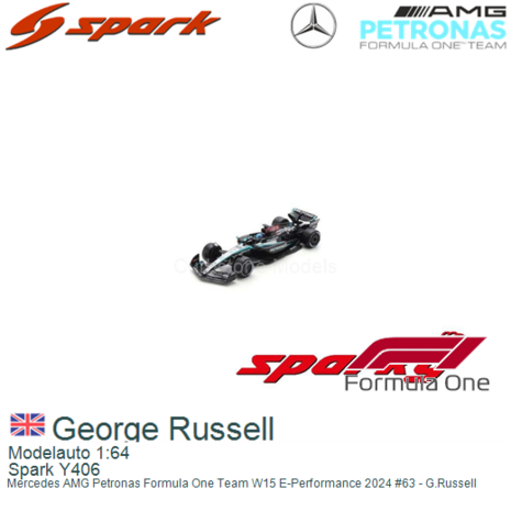Modelauto 1:64 | Spark Y406 | Mercedes AMG Petronas Formula One Team W15 E-Performance 2024 #63 - G.Russell