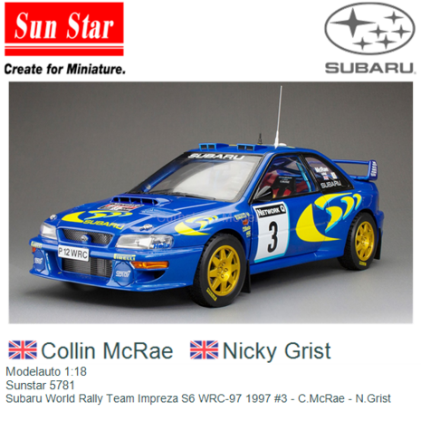 Modelauto 1:18 | Sunstar 5781 | Subaru World Rally Team Impreza S6 WRC-97 1997 #3 - C.McRae - N.Grist
