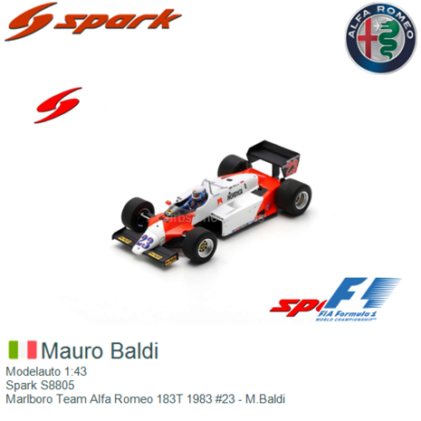 Modelauto 1:43 | Spark S8805 | Marlboro Team Alfa Romeo 183T 1983 #23 - M.Baldi