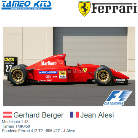 Modelauto 1:43 | Tameo TMK450 | Scuderia Ferrari 412 T2 1995 #27 - J.Alesi