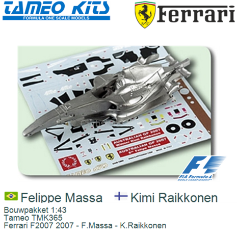 Bouwpakket 1:43 | Tameo TMK365 | Ferrari F2007 2007 - F.Massa - K.Raikkonen