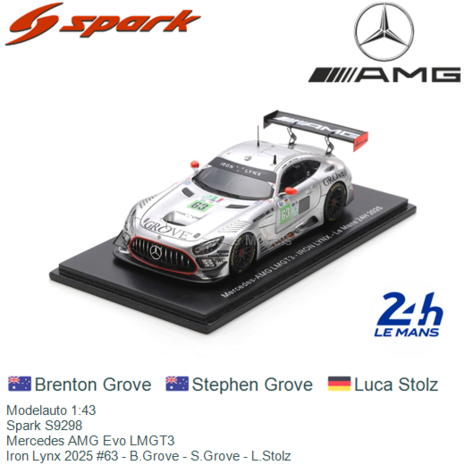 Modelauto 1:43 | Spark S9298 | Mercedes AMG Evo LMGT3 | Iron Lynx 2025 #63 - B.Grove - S.Grove - L.Stolz