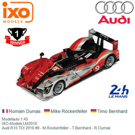 Modelauto 1:43 | IXO-Models LM2010 | Audi R15 TDI 2010 #9 - M.Rockenfeller - T.Bernhard - R.Dumas
