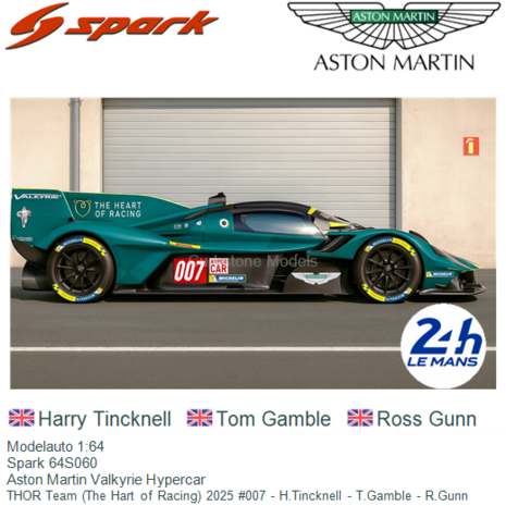 Modelauto 1:64 | Spark 64S060 | Aston Martin Valkyrie Hypercar | THOR Team (The Hart of Racing) 2025 #007 - H.Tincknell - T.Gam