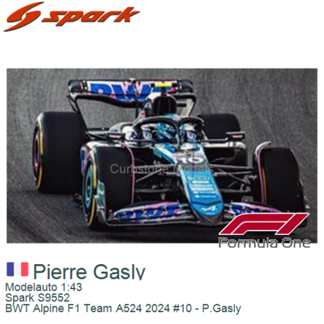 Modelauto 1:43 | Spark S9552 | BWT Alpine F1 Team A524 2024 #10 - P.Gasly