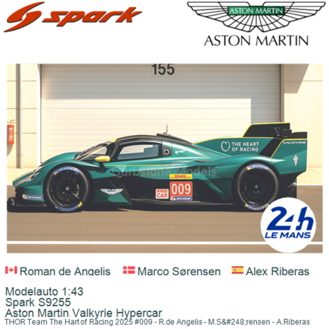 Modelauto 1:43 | Spark S9255 | Aston Martin Valkyrie Hypercar | THOR Team The Hart of Racing 2025 #009 - R.de Angelis - M.S&amp