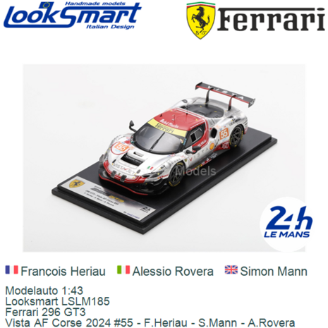 Modelauto 1:43 | Looksmart LSLM185 | Ferrari 296 GT3 | Vista AF Corse 2024 #55 - F.Heriau - S.Mann - A.Rovera