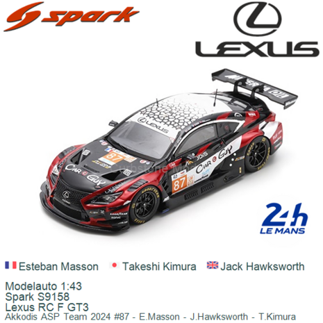 Modelauto 1:43 | Spark S9158 | Lexus RC F GT3 | Akkodis ASP Team 2024 #87 - E.Masson - J.Hawksworth - T.Kimura