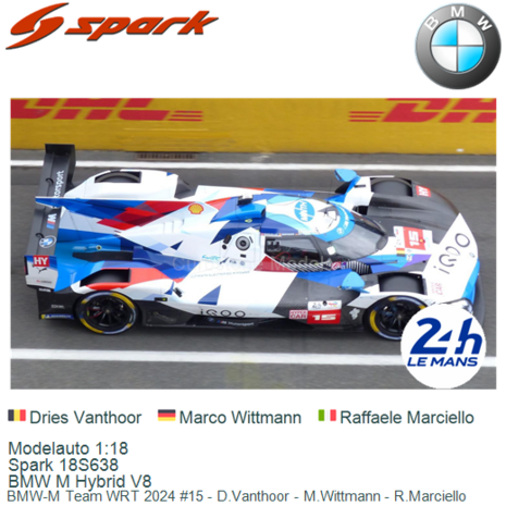 Modelauto 1:18 | Spark 18S638 | BMW M Hybrid V8 | BMW-M Team WRT 2024 #15 - D.Vanthoor - M.Wittmann - R.Marciello