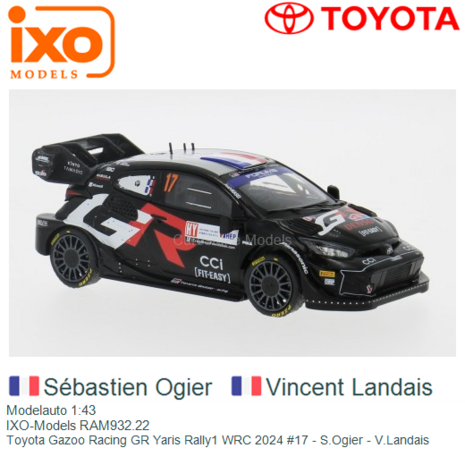Modelauto 1:43 | IXO-Models RAM932.22 | Toyota Gazoo Racing GR Yaris Rally1 WRC 2024 #17 - S.Ogier - V.Landais