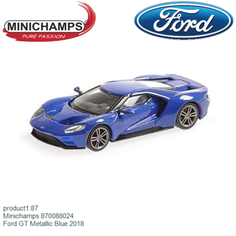 product1:87 | Minichamps 870088024 | Ford GT Metallic Blue 2018