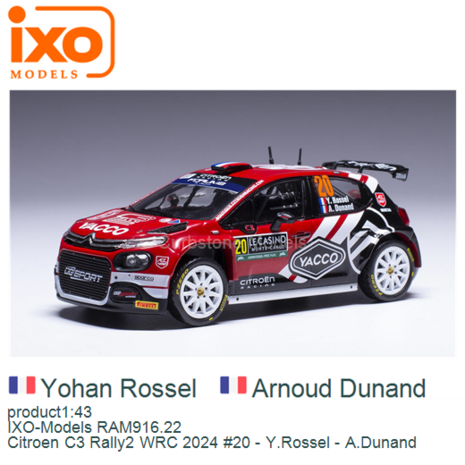 product1:43 | IXO-Models RAM916.22 | Citroen C3 Rally2 WRC 2024 #20 - Y.Rossel - A.Dunand 